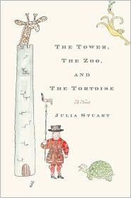 Cover of The tower, the zoo, and the tortoise