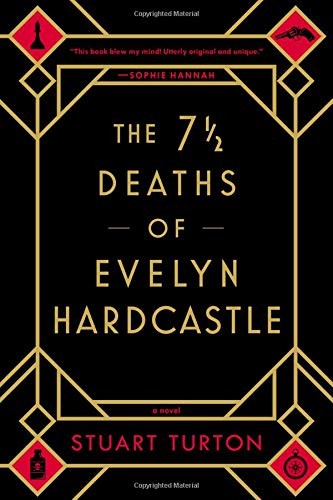 Cover of The Seven Deaths of Evelyn Hardcastle
