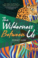 Cover of Wilderness Between Us